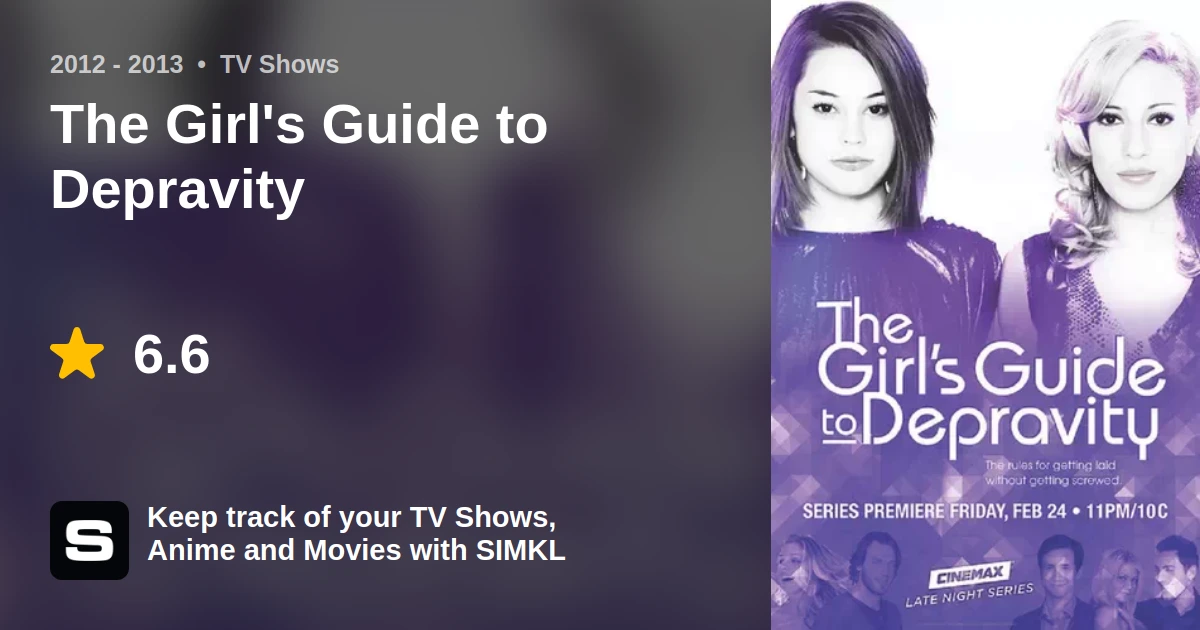 The girl's guide to depravity season 1 episode 1 watch online sale